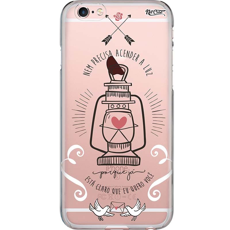 Capa Silicone NetCase Transparente 'Nem Precisa Acender a Luz...'