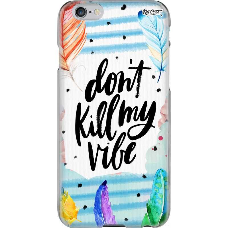 Capa Silicone NetCase Chapada Don't Kill My Vibe