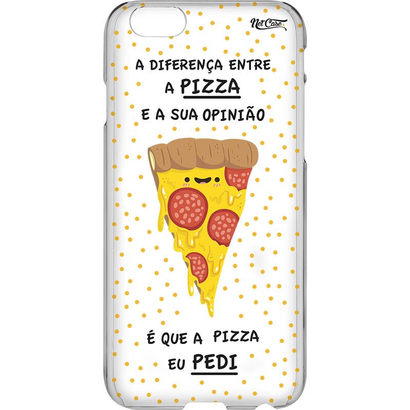 Capa Silicone NetCase Transparente 'A ≠ Entre a Pizza e a Sua Opinião'