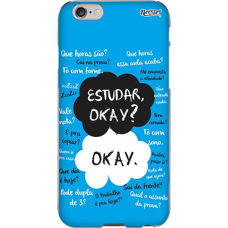 Capa Silicone NetCase Chapada 'Estudar, Okay'?